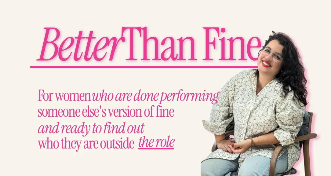 Better Than Fine